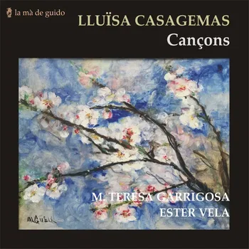 Lluïsa Casagemas. Cançons © 2026 by La Ma de Guido