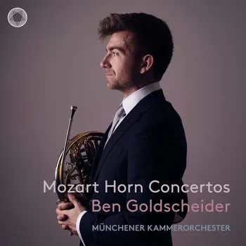 Mozart Horn Concertos, Ben Goldscheider, Münchner Kammerorchester