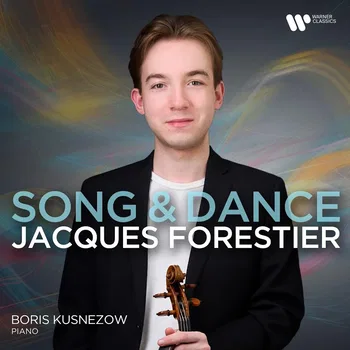 Song & Dance, Jacques Forestier, Boris Kusnezow, piano © 2026 by Warner Classics