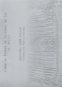 Libro de Órgano da Catedral de Tui