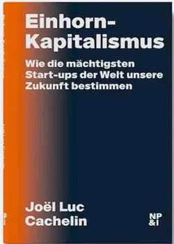 Einhorn-Kapitalismus