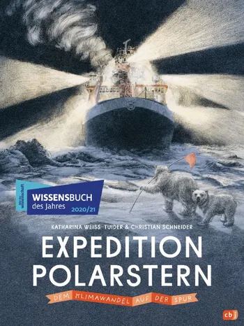 Expedition Polarstern. Dem Klimawandel auf der Spur
