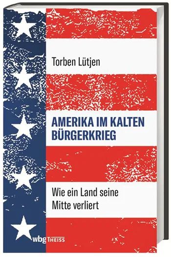 Amerika im Kalten Bürgerkrieg