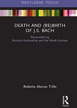 Death and (Re)birth of J. S. Bach