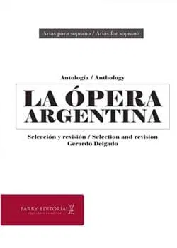 La ópera argentina