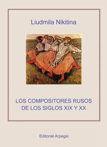 Los compositores rusos de los siglos XIX y XX