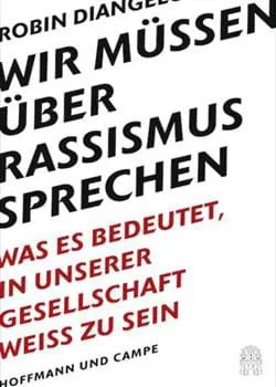 Wir müssen über Rassismus sprechen