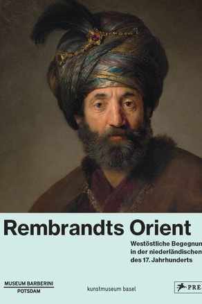 Rembrandts Orient