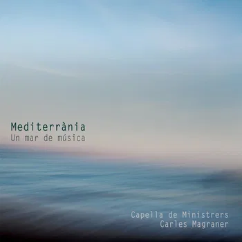 Mediterrània. Un mar de música