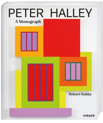 Peter Halley. A Monograph