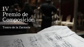 IV Premio de Composición del Teatro de la Zarzuela