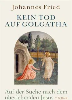 Kein Tod auf Golgatha