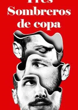 Tres sombreros de copa