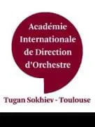 Académie internationale de direction d'orchestre en Toulouse                                               