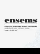 #38 Ensems: “un festival voluntariamente ecléctico” (1)                                                    