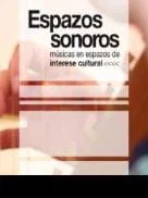 Ciclo 'Espazos sonoros, 2013' en Galicia                                                                   
