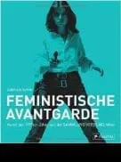 La vanguardia feminista de los 70                                                                          