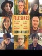 Folk Songs, nuevo álbum del Kronos Quartet                                                                 