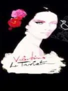 Valentino es un gran artista y La traviata muy Traviata y mucho Traviata                                   