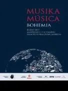 Musika-Música 2017: mirando desde Bohemia                                                                  