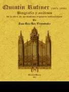 Quintín Rufiner: Un organero rescatado del olvido                                                          