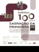 Simposio Cem anos de Sagração da Primavera en Lisboa                                                       