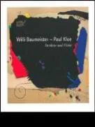 Baumeister y Klee, procesos metafísicos                                                                    