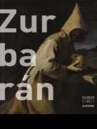 Zurbarán, maestro de lo inefable                                                                           