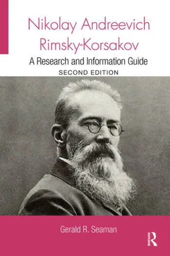 Rimsky-Korsakov A Research and Information Guide