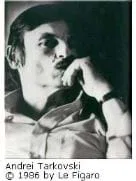 “Un alma que me ilumina”: Andrei Tarkovski y la música, a los 20 años de su muerte (II)                    