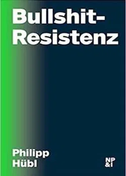 Bullshit-Resistenz