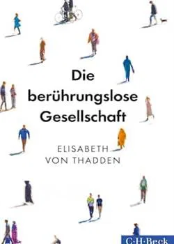 Die berührungslose Gesellschaft