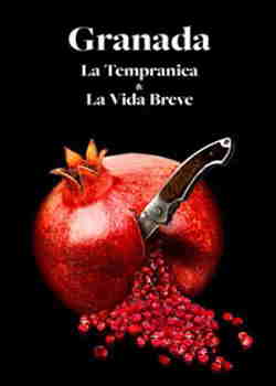 Granada: Tempranica y Vida Breve