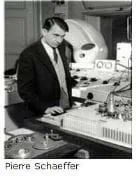 El ‘arte sonoro’ y sus primeros tanteos: Pierre Schaeffer                                                  
