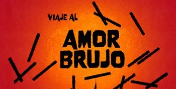 Viaje al Amor Brujo