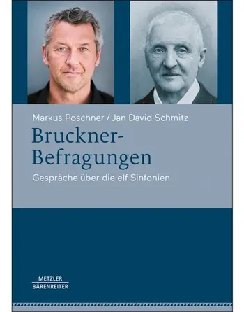 Bruckner-Befragungen © 2025 by Bärenreiter