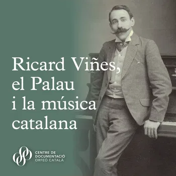 El Palau inaugura la exposición «Ricard Viñes, el Palau y la música catalana»