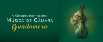 V Concurso Internacional de Música de Cámara Guadamora