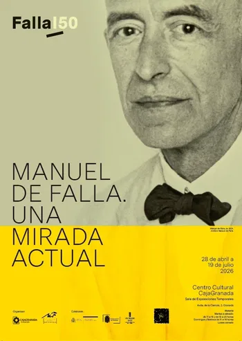 Cartel de la exposición  «Manuel de Falla. Una mirada actual»