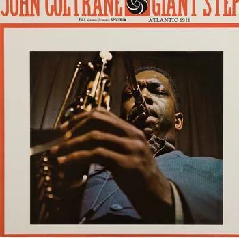 Giant Steps © 1959 by Atalntic Records